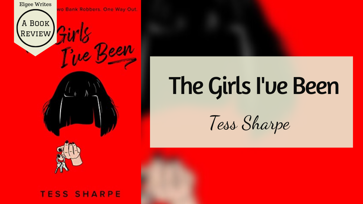 The Girls I've Been - ملخص ومراجعة: فيلم مثير يجب قراءته من YA